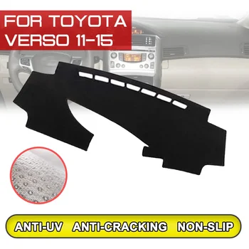 за Toyota Verso MPV 2011 2012 2013 2014 2015 Подложка за арматурното табло на автомобила, мръсен нескользящий подложка за арматурното табло, лампа с защита от uv