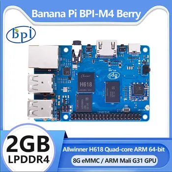 Одноплатный компютър Banana Pi BPI-M4 Berry Allwinner H618 с четырехъядерным процесор ARM Cortex™-а a53 2G LPDDR4 RAM 8G eMMC WIFI и Bluetooth SBC